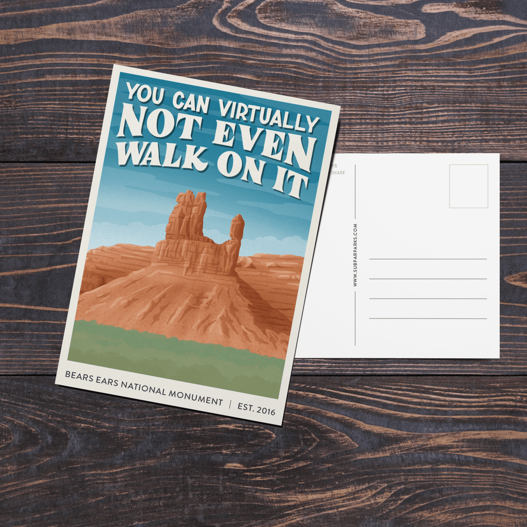 Subpar Parks American Public Lands Postcards - Amber Share Design-NEW Bears Ears National Monument - 