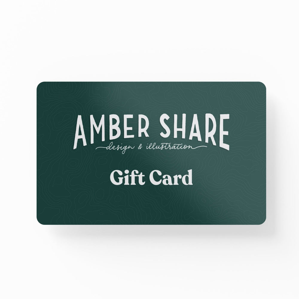 Gift Card - Amber Share Design-$10.00--