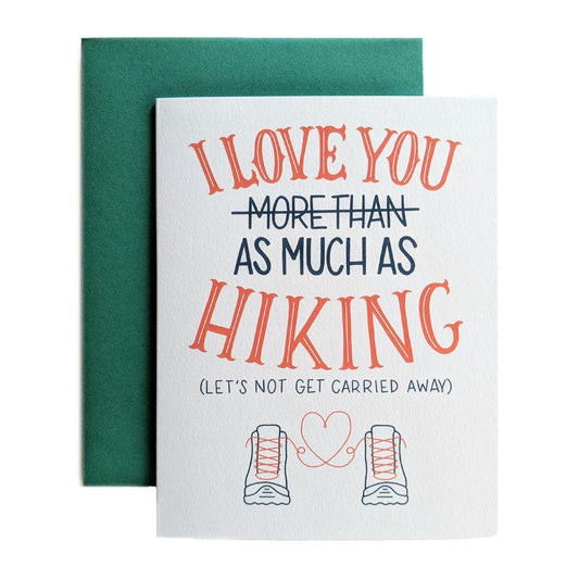 I Love You As Much As Hiking - Amber Share Design-Default Title--