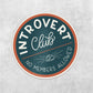 Introvert Club (No Members Allowed) - Amber Share Design-Default Title--