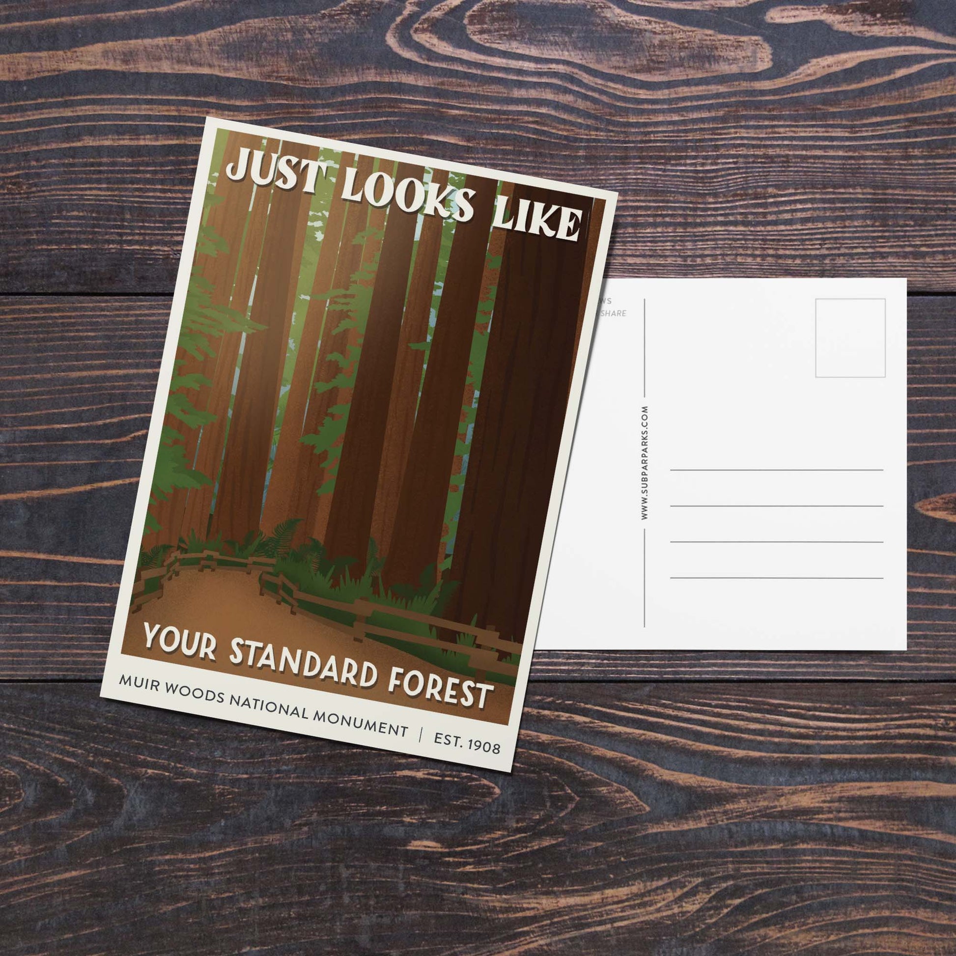Subpar Parks American Public Lands Postcards - Amber Share Design-Muir Woods National Monument--